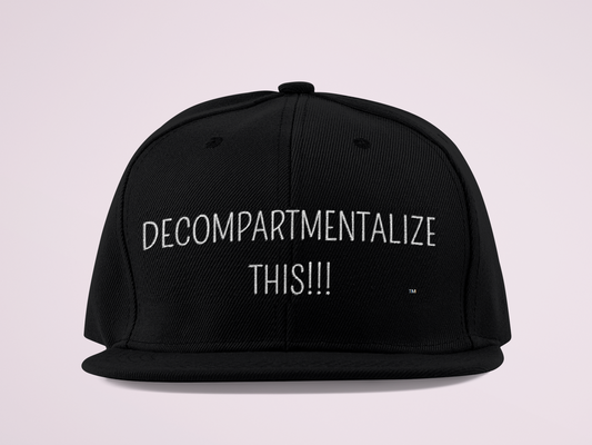 Decompartmentalize This! Black Snapback