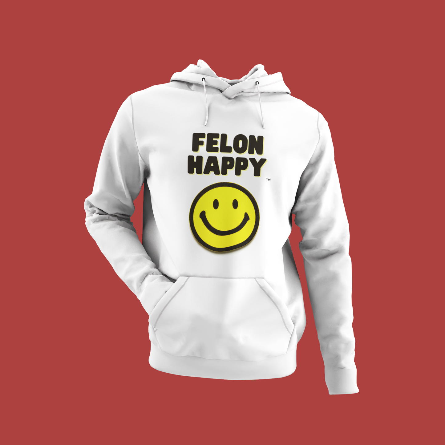 Felon Happy Hoodie