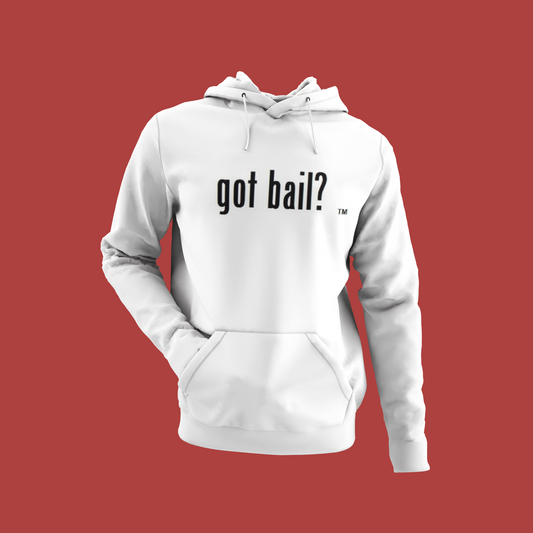 Got Bail? Hoodie