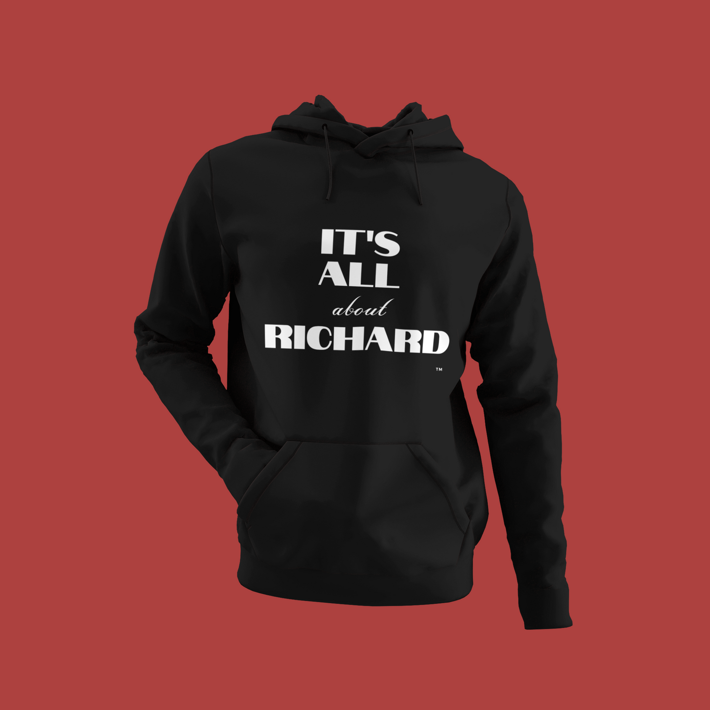 Its All About Richard Hoodie