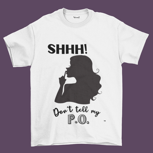 SHHH! Don't Tell My P.O.