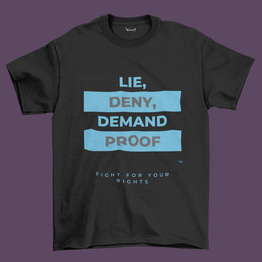 Lie Deny Demand Proof