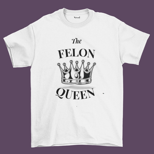 THE FELON QUEEN